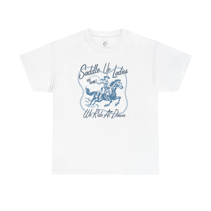 SADDLE UP-  Cotton Tee