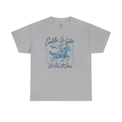 SADDLE UP-  Cotton Tee