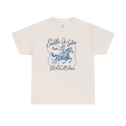 SADDLE UP-  Cotton Tee