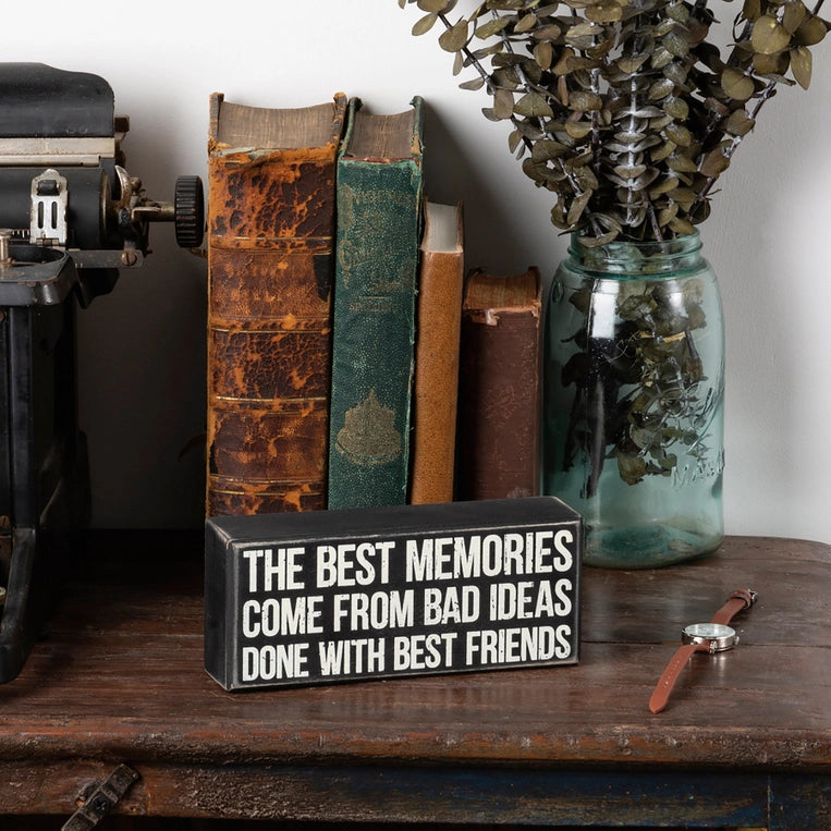 Best Memories from Bad Ideas Box Sign image 0