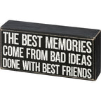 Best Memories from Bad Ideas Box Sign image 1